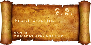 Hetesi Urzulina névjegykártya